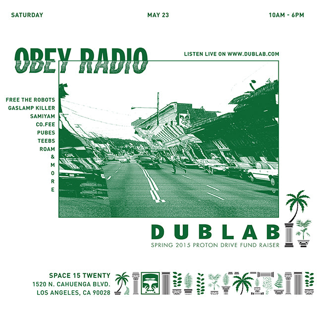 OBEY RADIO : DUBLAB @ SPACE 15 TWENTY