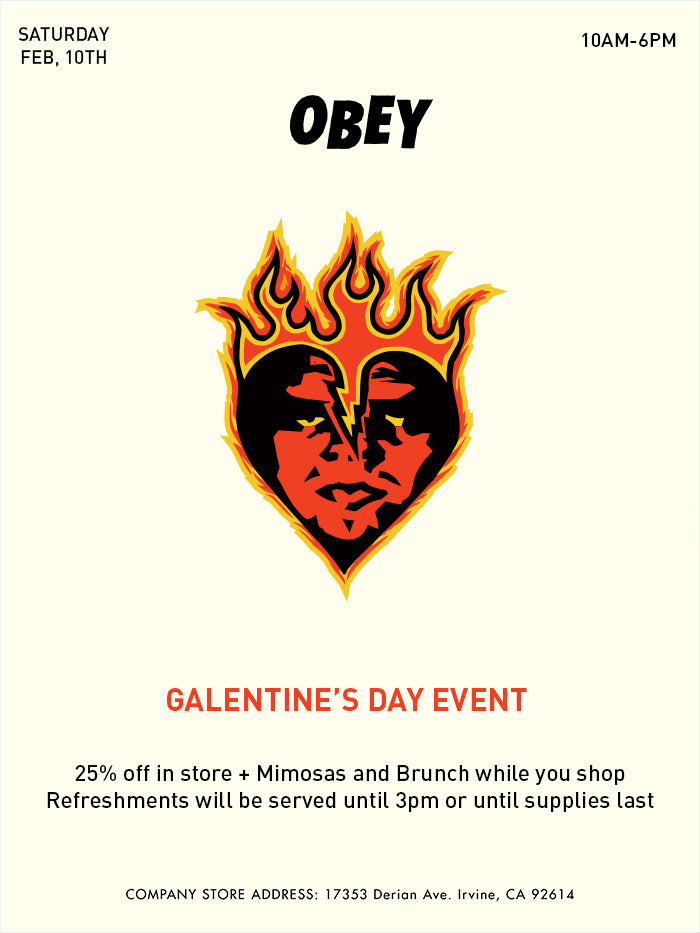 GALENTINE'S DAY AT THE OBEY COMPANY STORE