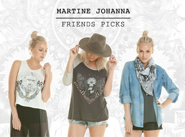 MARTINE JOHANNA FRIENDS PICKS