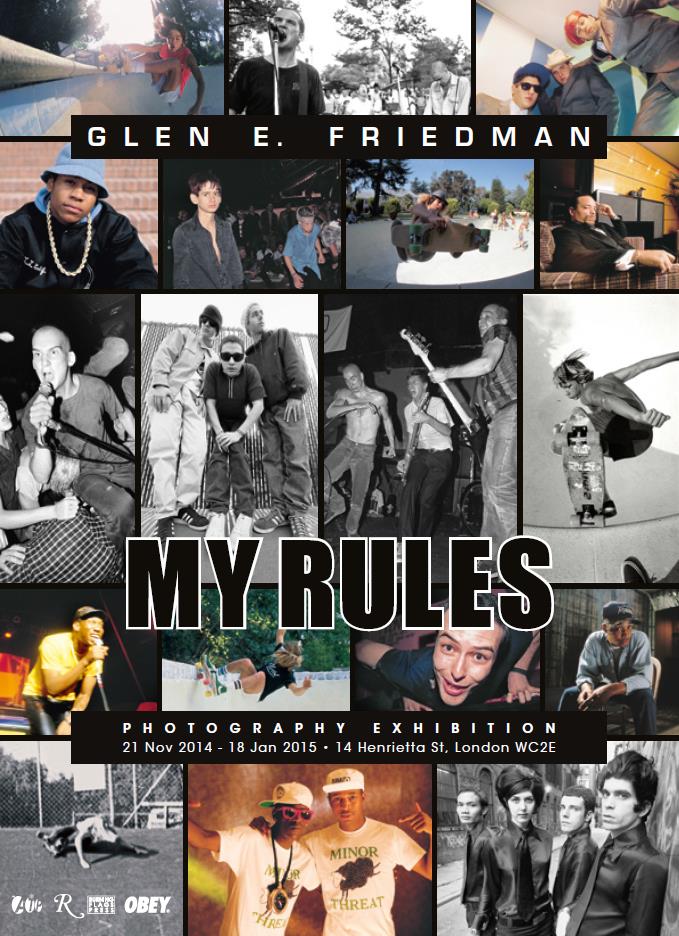 MY RULES by GLEN E. FRIEDMAN