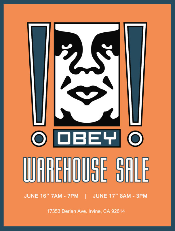 OBEY WAREHOUSE SALE  6/16/2018 - 6/16/2018