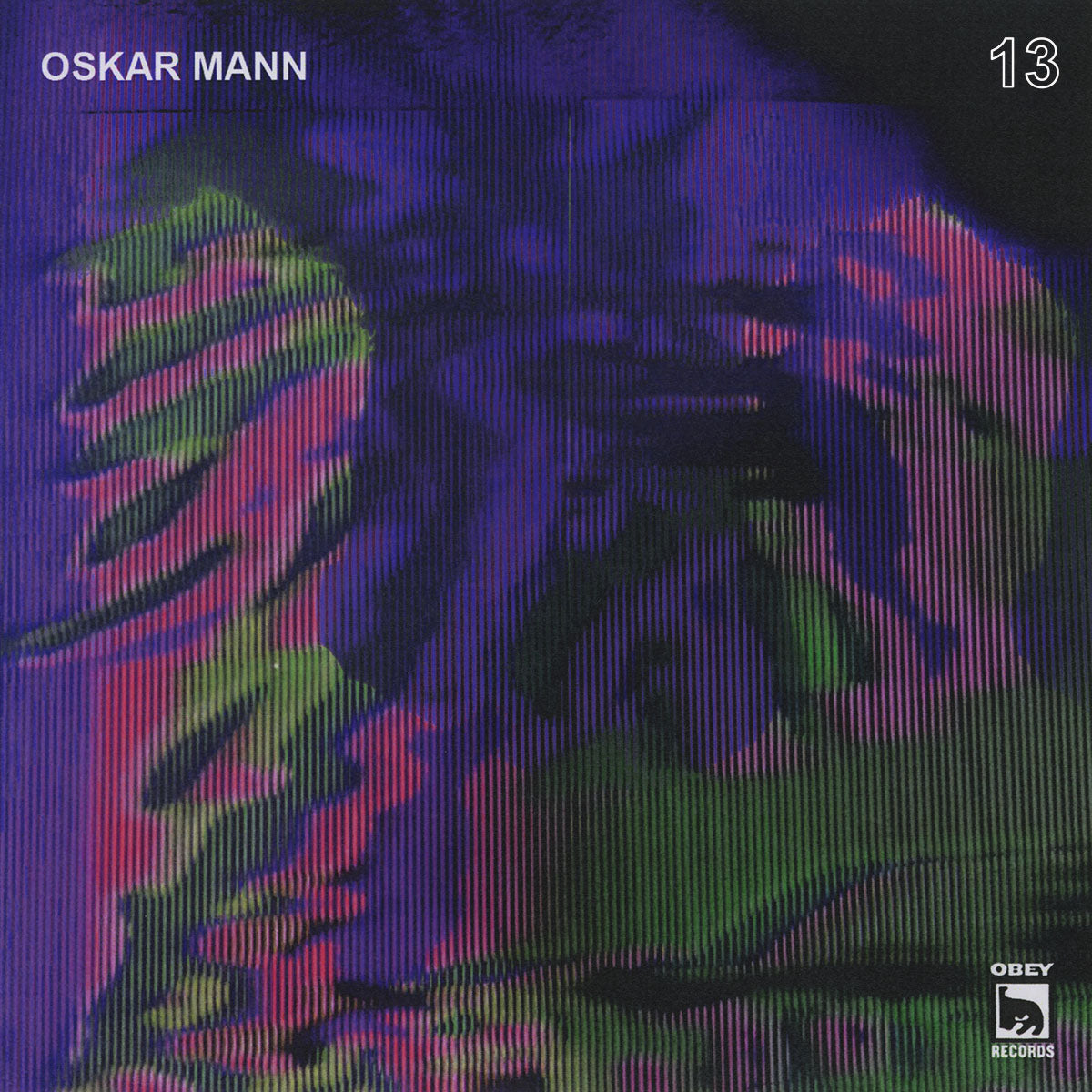 OBEY RECORDS Ep. 13: Oskar Mann