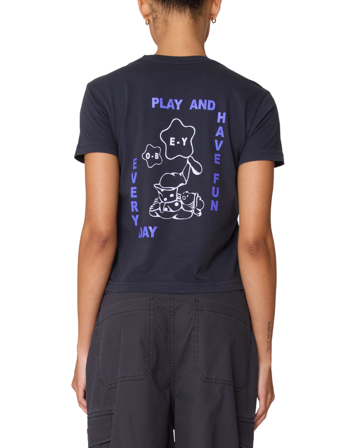 PLAY & HAVE FUN EVERY DAY KAIA T-SHIRT